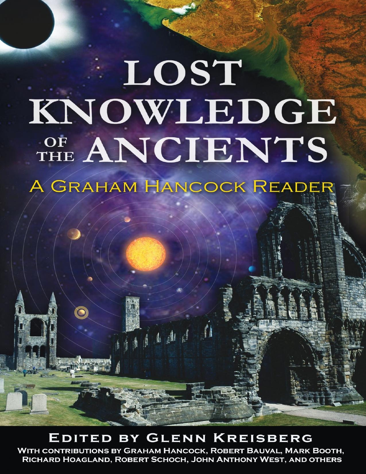 Lost Knowledge Of The Ancients: A Graham Hancock Reader By Glenn ...